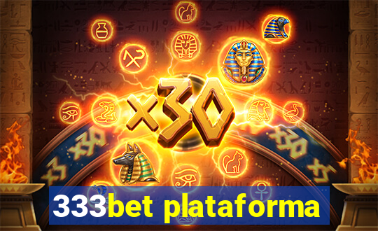 333bet plataforma